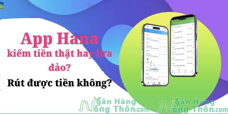 Ứng dụng kiếm tiền trực tuyến Hana