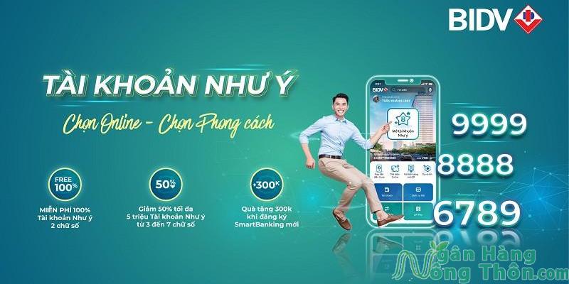 Tài khoản chọn tên Như ý BIDV là gì? Cách mở, sử dụng và phí tài khoản