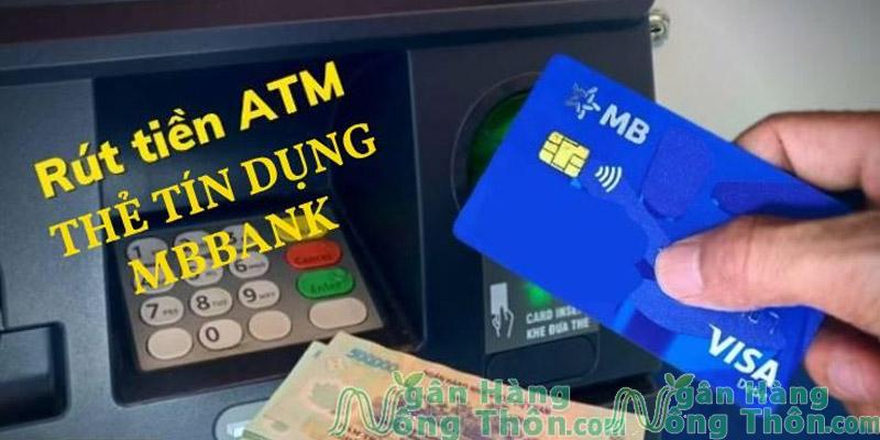 Rút tiền thẻ tín dụng MBBank