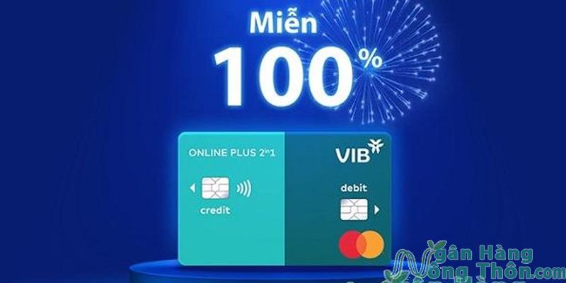 Cách để miễn phí thẻ VIB