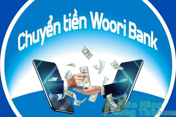 Chuyển tiền Woori Bank sau bao lâu thì nhận được