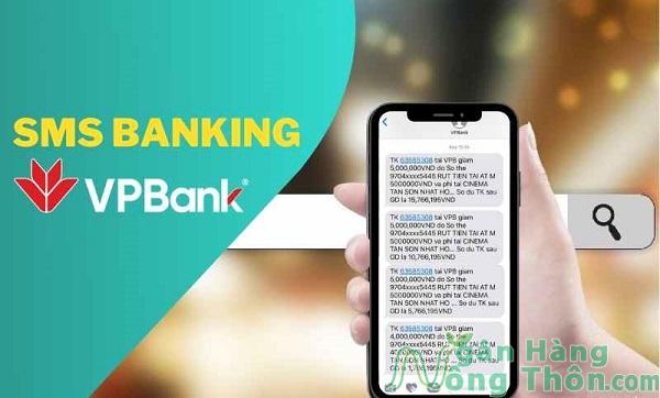 Lợi ích khi đăng ký SMS Banking VPBank là gì