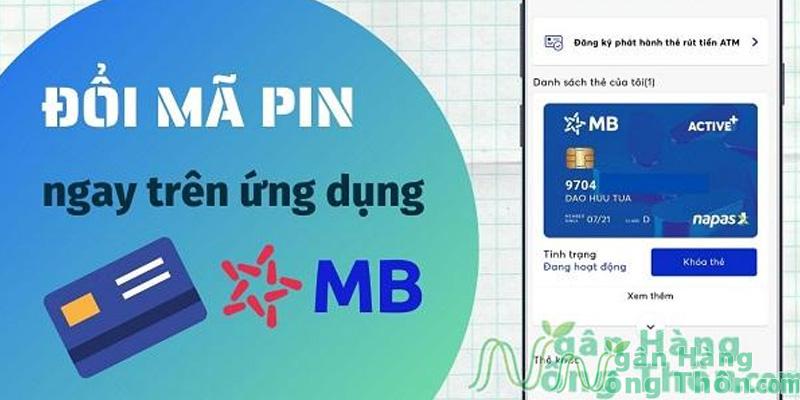 Cách thay đổi mã PIN MBBank trên điện thoại nhanh chóng