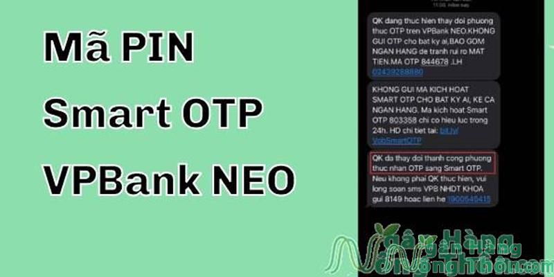 Quên mã PIN Smart OTP VPBank NEO