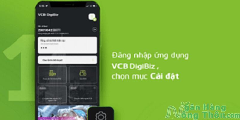 Mục Cài đặt > Chọn tính năng Kích hoạt VCB – Smart OTP