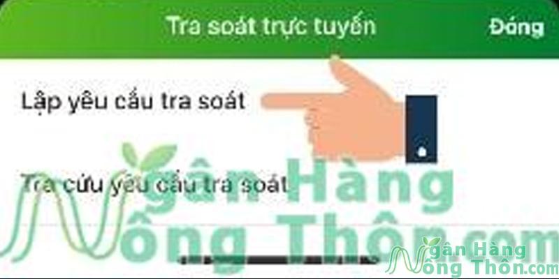 Tiếp tục chọn Lập yêu cầu tra soát