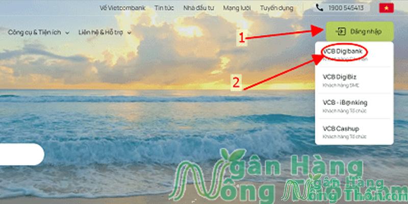 Truy cập website Vietcombank > Chọn Đăng nhập > Chọn VCB Digibank