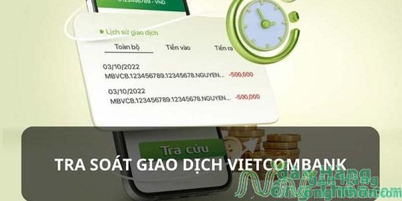 Thời gian tra soát trực tuyến hoàn tiền Vietcombank