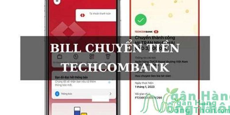 Cách tạo bill chuyển tiền Techcombank mẫu mới 2024 Nhận biết bill fake