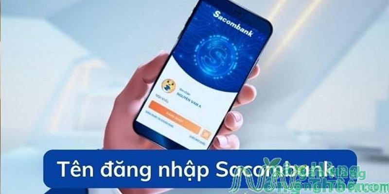 Tên đăng nhập Sacombank