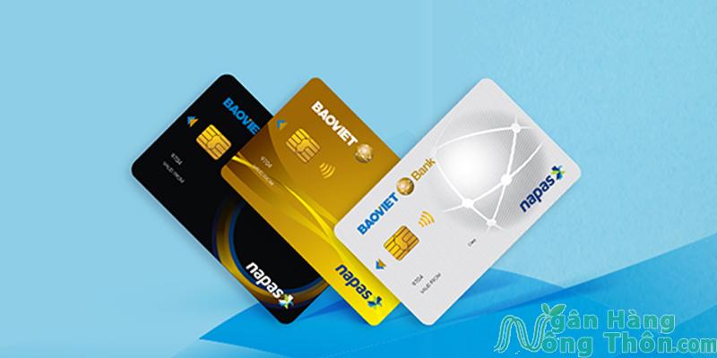 Các loại thẻ ATM Bảo Việt Bank 2024 Biểu phí, cách làm thẻ