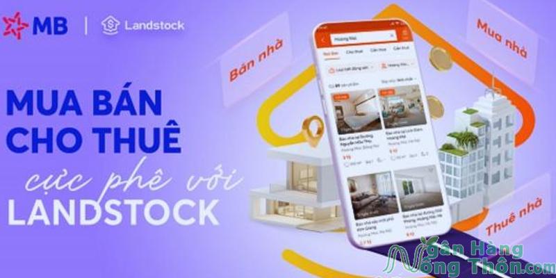 Cách xem giá nhà đất qua Landstock của MB Bank miễn phí 2024