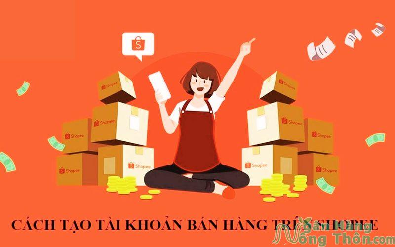 cách tạo tài khoản bán hàng trên Shopee