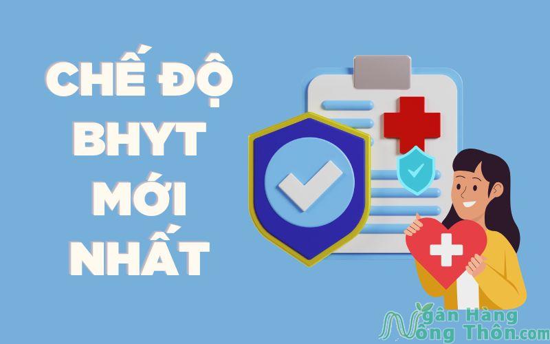 chế độ bảo hiểm y tế mới nhất