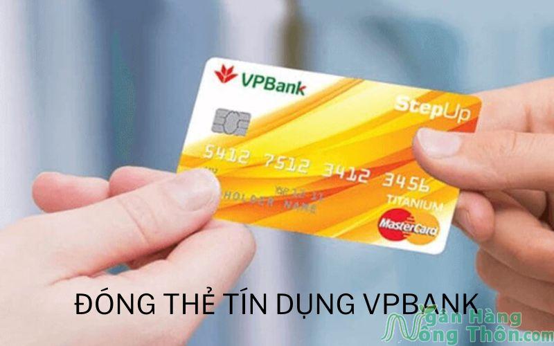 đóng thẻ tín dụng vpbank