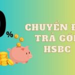 chuyển đổi trả góp hsbc