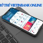 mở thẻ vietinbank online