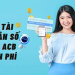 mở tài khoản số đẹp acb miễn phí