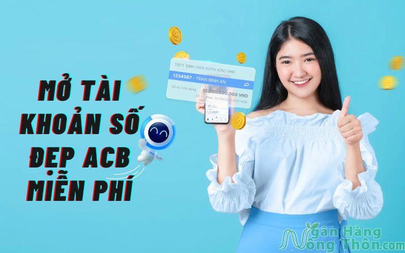 mở tài khoản số đẹp acb miễn phí