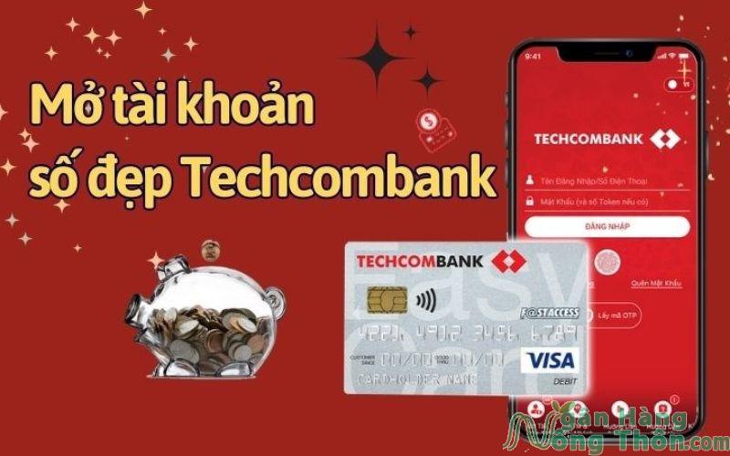 Tại sao chọn mở tài khoản số đẹp Techcombank