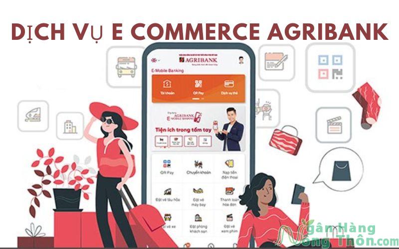 dịch vụ e commerce agribank